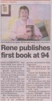 94 year old Brisbane author, Rene Andronicos. The above article is from the Northside Chronicle dated 13th November 2013 