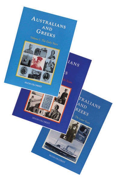 Vol. 3. Australians and Greeks. The Later Years. - Epsilon Gilchrist Books montage_col LARGER