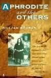 Gillian Bouras. Aphrodite and the Others, The Book. 